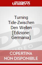 Turning Tide-Zwischen Den Wellen [Edizione: Germania] dvd