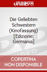 Die Geliebten Schwestern (Kinofassung) [Edizione: Germania] dvd