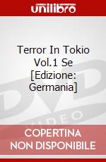 Terror In Tokio Vol.1 Se [Edizione: Germania] dvd
