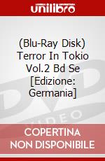 (Blu-Ray Disk) Terror In Tokio Vol.2 Bd Se [Edizione: Germania] brd