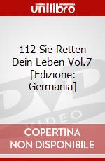 112-Sie Retten Dein Leben Vol.7 [Edizione: Germania] dvd