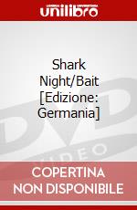 Shark Night/Bait [Edizione: Germania] dvd