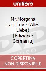 Mr.Morgans Last Love (Alles Liebe) [Edizione: Germania] dvd