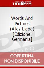 Words And Pictures (Alles Liebe) [Edizione: Germania] dvd