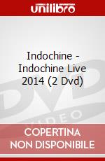 Indochine - Indochine Live 2014 (2 Dvd) dvd