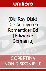 (Blu-Ray Disk) Die Anonymen Romantiker Bd [Edizione: Germania] brd