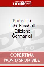 Profis-Ein Jahr Fussball [Edizione: Germania] dvd