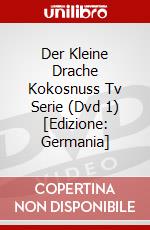 Der Kleine Drache Kokosnuss Tv Serie (Dvd 1) [Edizione: Germania] dvd