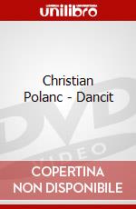 Christian Polanc - Dancit dvd