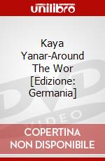 Kaya Yanar-Around The Wor [Edizione: Germania] dvd