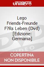 Lego Friends-Freunde F?Rs Leben (Dvd) [Edizione: Germania] dvd