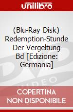 (Blu-Ray Disk) Redemption-Stunde Der Vergeltung Bd [Edizione: Germania] brd