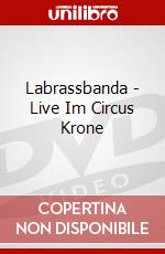 Labrassbanda - Live Im Circus Krone dvd