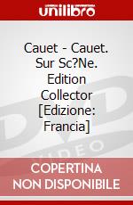Cauet - Cauet. Sur Sc?Ne. Edition Collector [Edizione: Francia] dvd