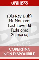 (Blu-Ray Disk) Mr.Morgans Last Love Bd [Edizione: Germania] brd