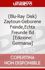 (Blu-Ray Disk) Zaytoun-Geborene Feinde,Echte Freunde  Bd [Edizione: Germania] brd