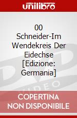00 Schneider-Im Wendekreis Der Eidechse [Edizione: Germania] dvd