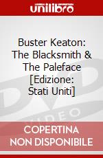 Buster Keaton: The Blacksmith & The Paleface [Edizione: Stati Uniti] dvd