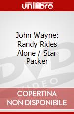 John Wayne: Randy Rides Alone / Star Packer dvd