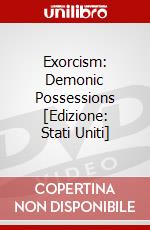 Exorcism: Demonic Possessions [Edizione: Stati Uniti] dvd