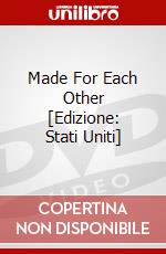 Made For Each Other [Edizione: Stati Uniti] dvd