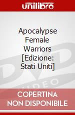 Apocalypse Female Warriors dvd