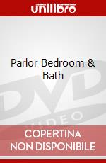 Parlor Bedroom & Bath dvd