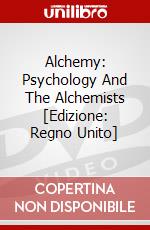 Alchemy: Psychology And The Alchemists [Edizione: Regno Unito] dvd