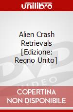 Alien Crash Retrievals [Edizione: Regno Unito] dvd