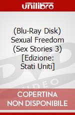 (Blu-Ray Disk) Sexual Freedom (Sex Stories 3) [Edizione: Stati Uniti] brd