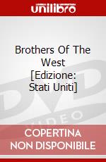 Brothers Of The West [Edizione: Stati Uniti] dvd