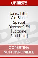 Janis: Little Girl Blue - Special Director'S Ed [Edizione: Stati Uniti] dvd