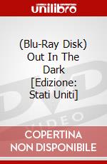(Blu-Ray Disk) Out In The Dark [Edizione: Stati Uniti] brd