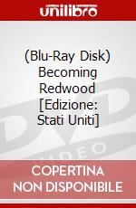 (Blu-Ray Disk) Becoming Redwood [Edizione: Stati Uniti] brd