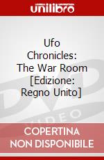 Ufo Chronicles: The War Room [Edizione: Regno Unito] dvd