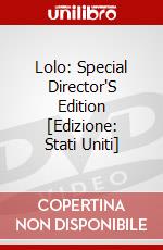 Lolo: Special Director'S Edition [Edizione: Stati Uniti] dvd