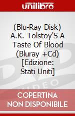 (Blu-Ray Disk) A.K. Tolstoy'S A Taste Of Blood (Bluray +Cd) [Edizione: Stati Uniti] brd