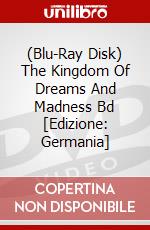 (Blu-Ray Disk) The Kingdom Of Dreams And Madness Bd [Edizione: Germania] brd