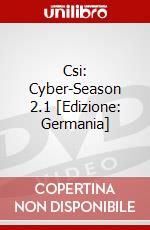 Csi: Cyber-Season 2.1 [Edizione: Germania] dvd
