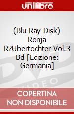 (Blu-Ray Disk) Ronja R?Ubertochter-Vol.3 Bd [Edizione: Germania] brd
