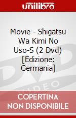 Movie - Shigatsu Wa Kimi No Uso-S (2 Dvd) [Edizione: Germania] dvd