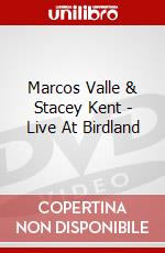 Marcos Valle & Stacey Kent - Live At Birdland dvd