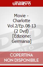 Movie - Charlotte Vol.2/Ep.08-13 (2 Dvd) [Edizione: Germania] dvd