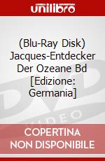 (Blu-Ray Disk) Jacques-Entdecker Der Ozeane Bd [Edizione: Germania] brd
