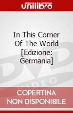 In This Corner Of The World [Edizione: Germania] dvd