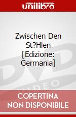 Zwischen Den St?Hlen [Edizione: Germania] dvd