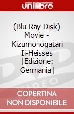 (Blu Ray Disk) Movie - Kizumonogatari Ii-Heisses [Edizione: Germania] dvd