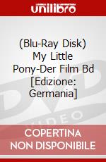 (Blu-Ray Disk) My Little Pony-Der Film Bd [Edizione: Germania] brd