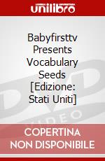 Babyfirsttv Presents Vocabulary Seeds [Edizione: Stati Uniti] dvd