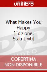 What Makes You Happy [Edizione: Stati Uniti] dvd